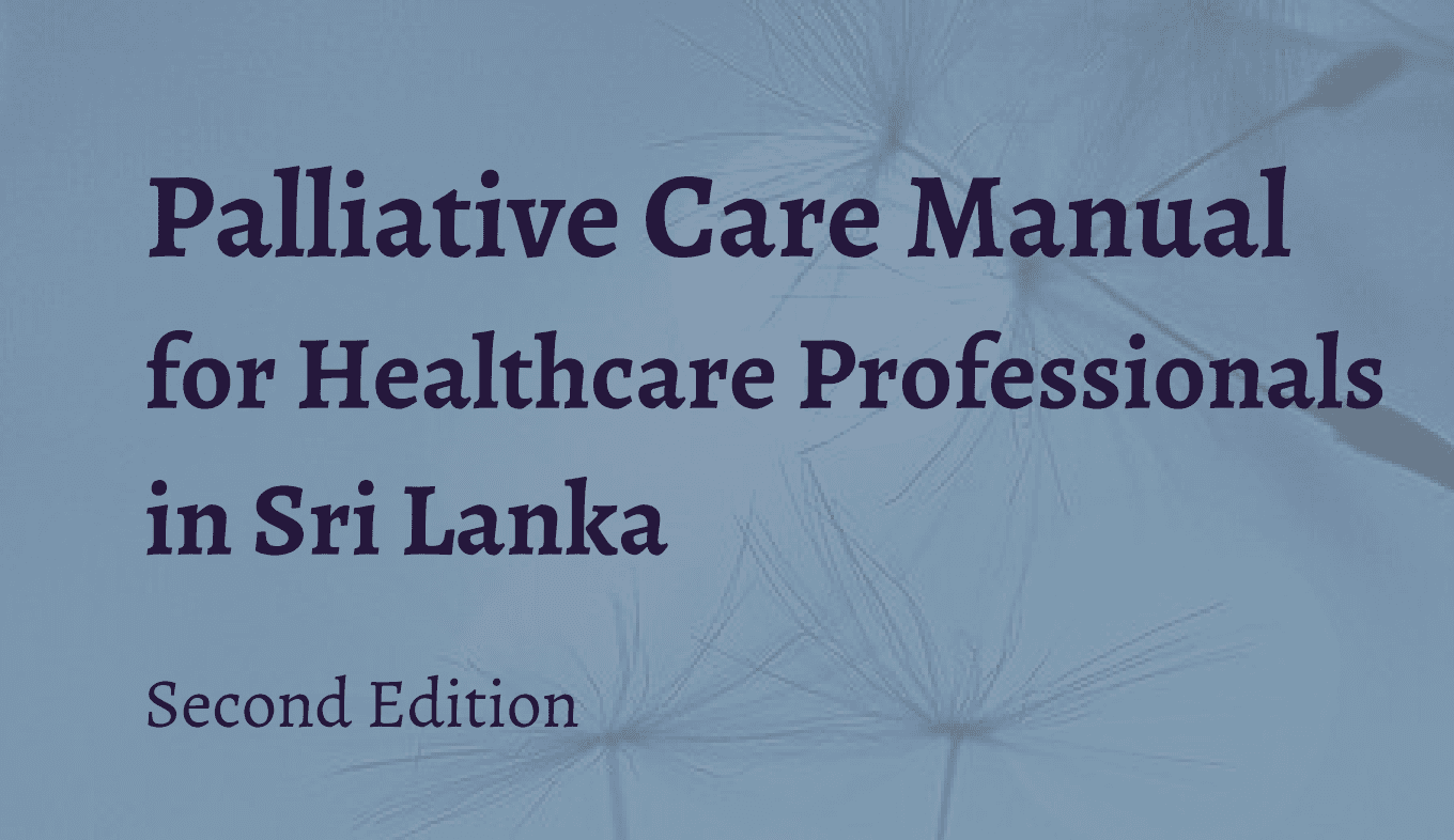 Palliative Care Manual for Health Care Professionals in Sri Lanka